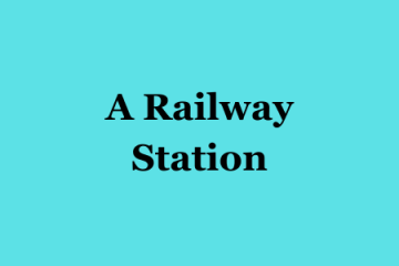 Paragraph A Railway Station