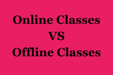Online Classes and Offline Classes Paragraph